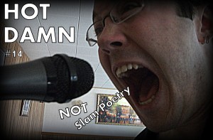 Herein lies a funny poem / about the stuff I do at home / like eating toes with marmalade / and toasting cake as mommy bade...