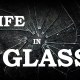 Life in Glass — Blood and&nbsp;Poetry